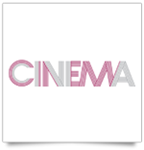 Cinema